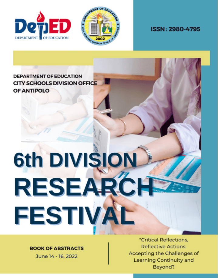 6th Division Research Festival June 14-16, 2022  "Critical Reflections, Reflective Actions: Accepting the Challenges of Learning Continuity and Beyond"
